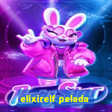 elixirelf pelada
