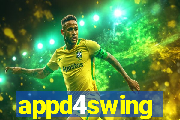 appd4swing