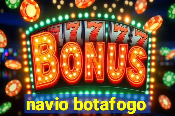 navio botafogo