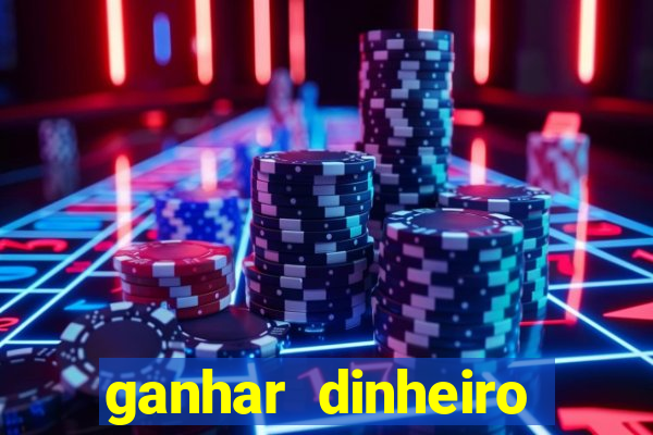 ganhar dinheiro jogando sem precisar depositar