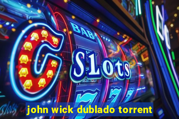 john wick dublado torrent