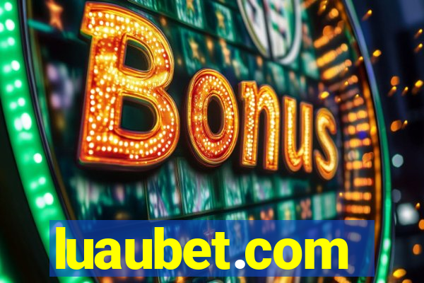 luaubet.com