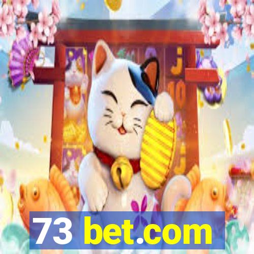 73 bet.com