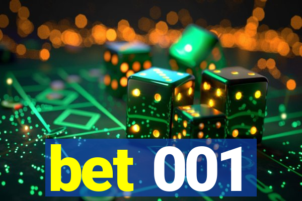 bet 001