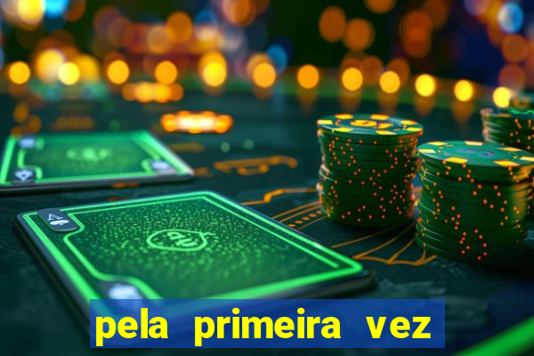 pela primeira vez livro gestor pdf