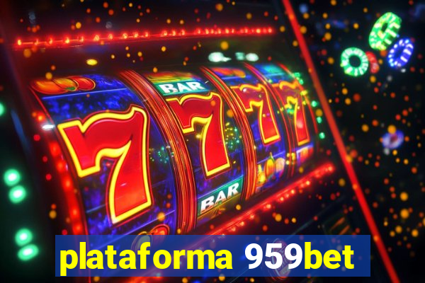 plataforma 959bet