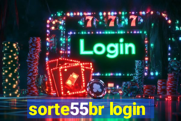 sorte55br login