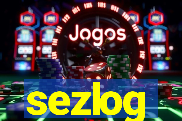 sezlog