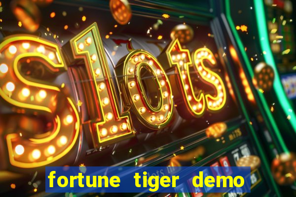 fortune tiger demo grátis pg