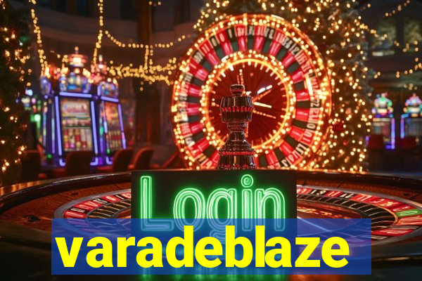 varadeblaze