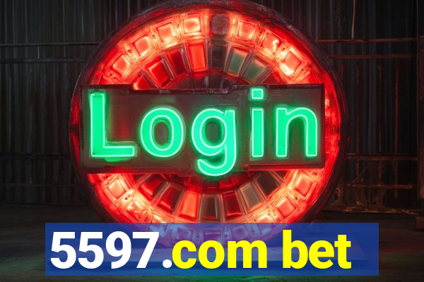 5597.com bet