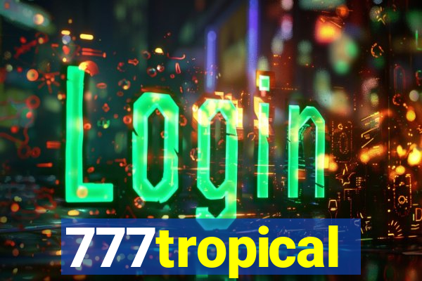 777tropical