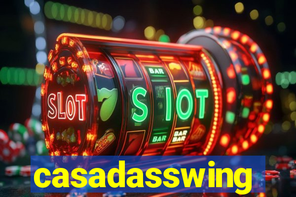 casadasswing