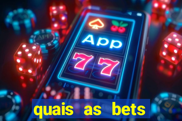 quais as bets legalizadas no brasil