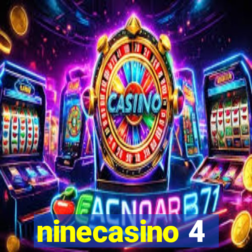 ninecasino 4