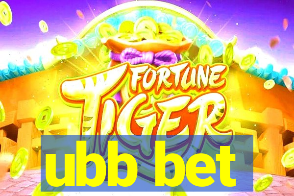 ubb bet