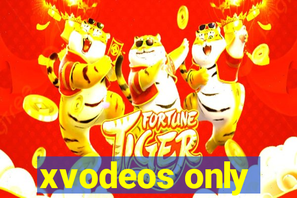 xvodeos only
