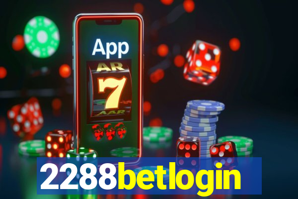 2288betlogin