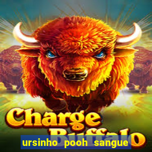 ursinho pooh sangue e mel 2 download
