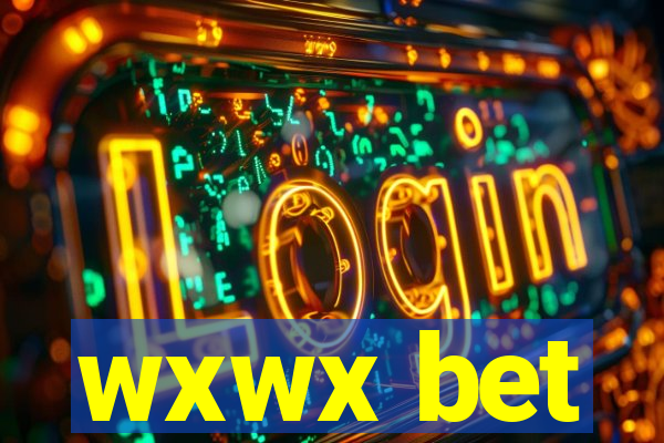 wxwx bet
