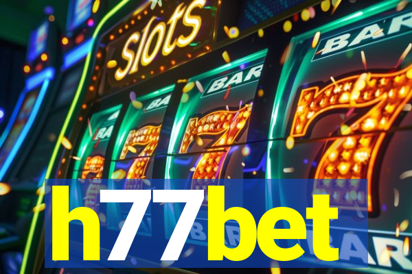 h77bet