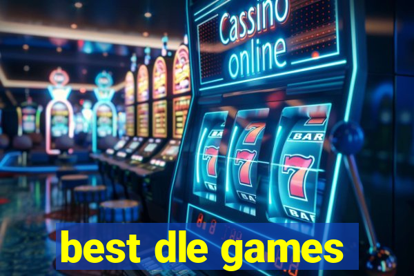 best dle games