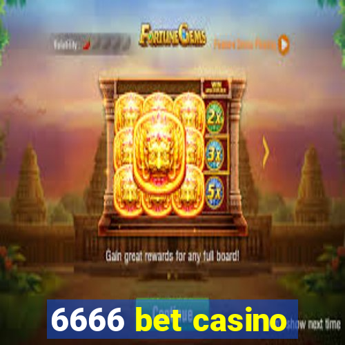 6666 bet casino