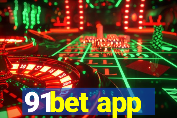 91bet app