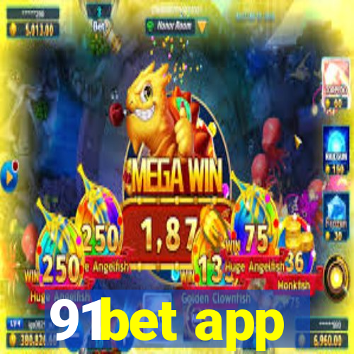 91bet app
