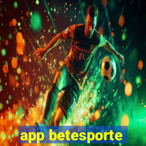 app betesporte