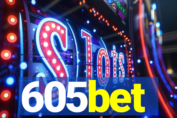 605bet