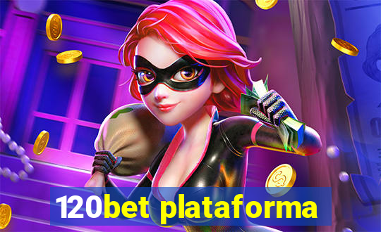 120bet plataforma