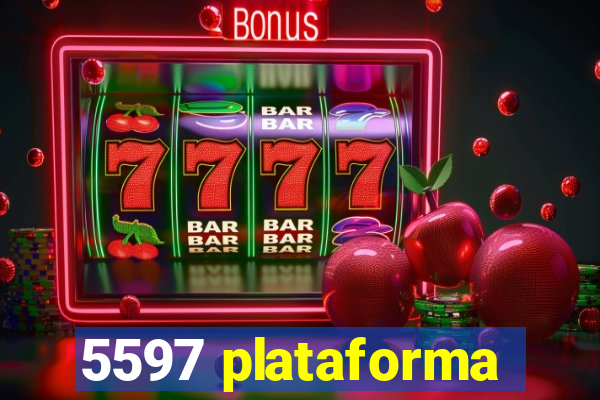 5597 plataforma