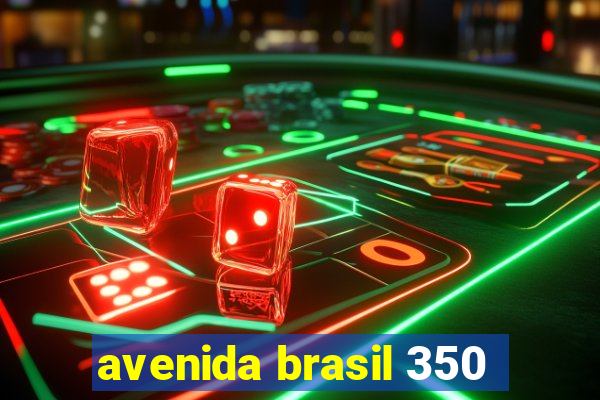 avenida brasil 350