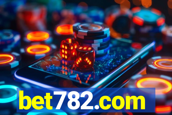 bet782.com