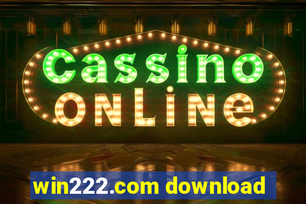 win222.com download