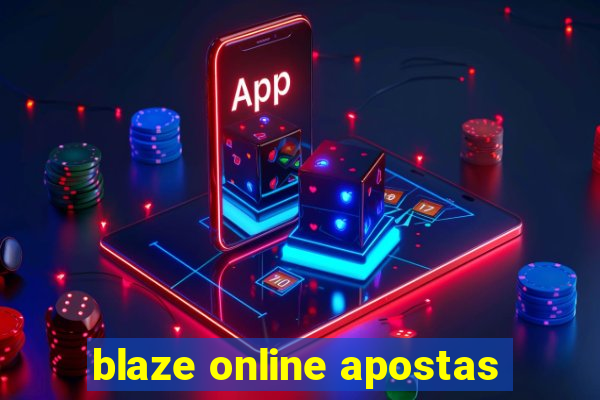 blaze online apostas