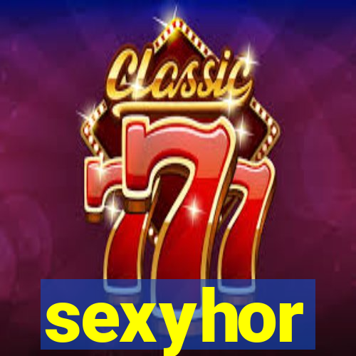 sexyhor