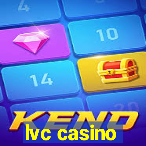 lvc casino