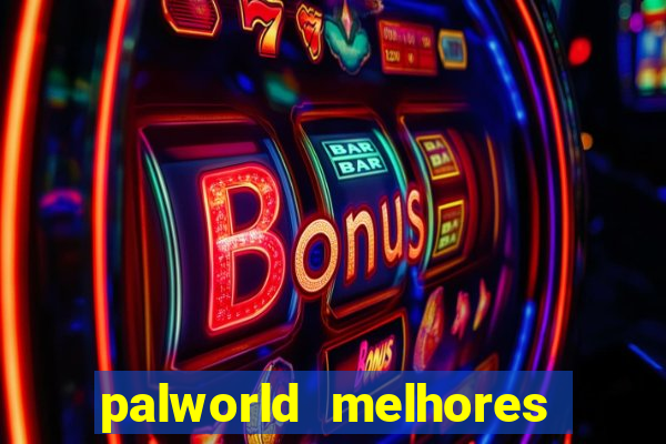 palworld melhores pals para trabalho