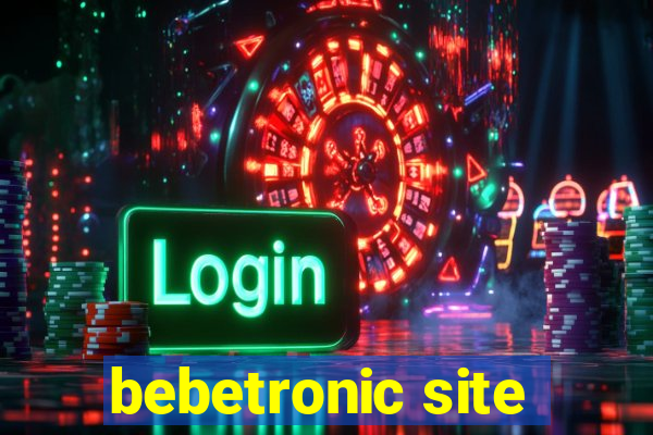 bebetronic site