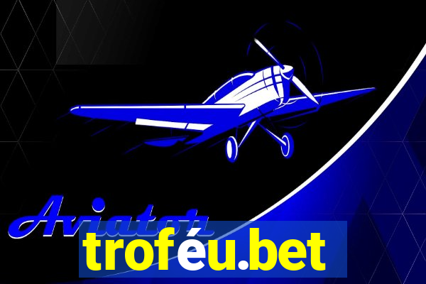 troféu.bet