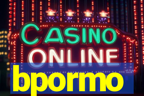 bpormo