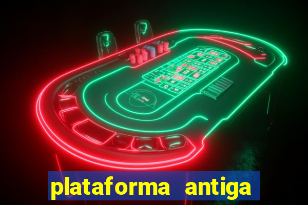 plataforma antiga do tigre