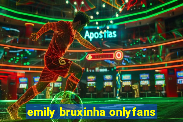 emily bruxinha onlyfans