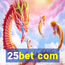 25bet com