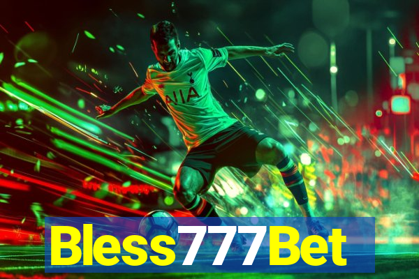 Bless777Bet