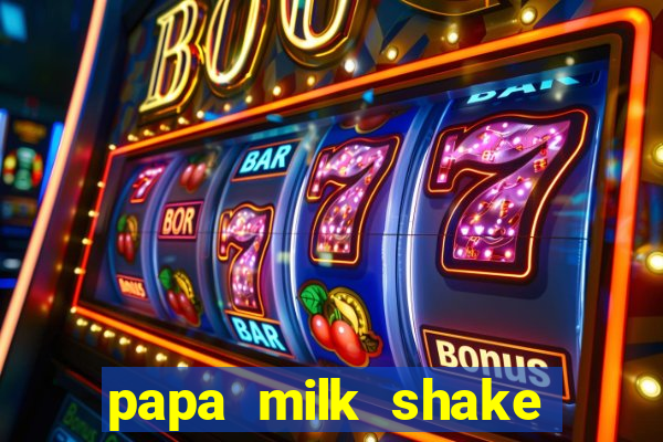 papa milk shake click jogos