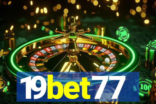 19bet77