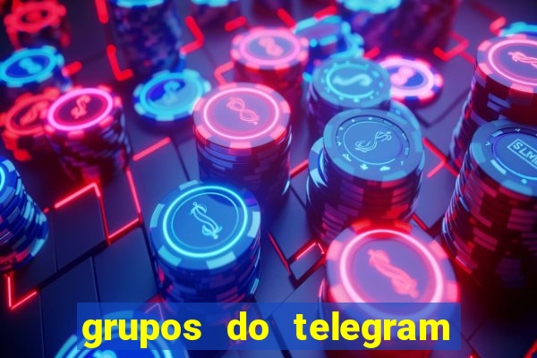 grupos do telegram mais de 18